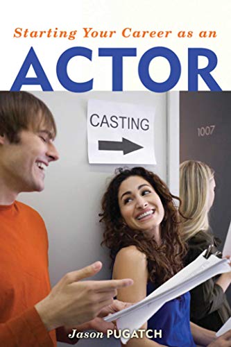 Stock image for Starting Your Career as an Actor for sale by SecondSale