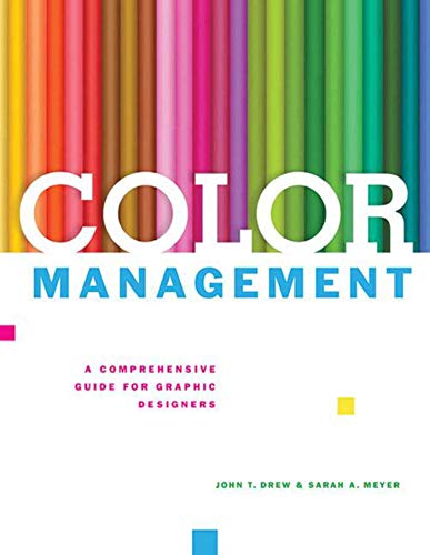 9781581159165: Color Management: A Comprehensive Guide for Graphic Designers