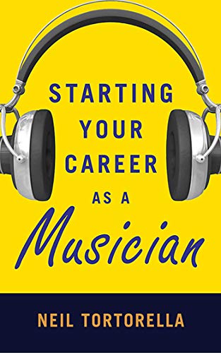 9781581159288: Starting Your Career as a Musician