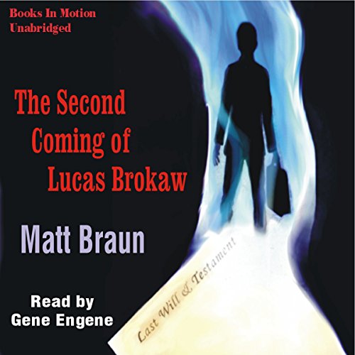 The Second Coming of Lucas Brokaw (9781581162769) by Matt Braun