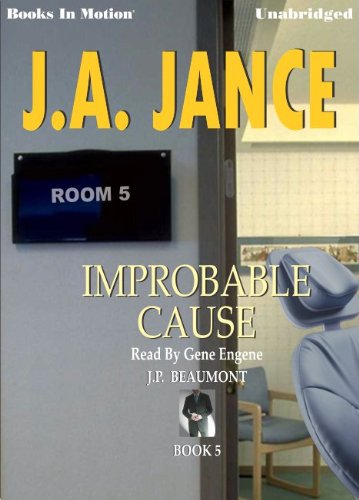 Improbable Cause by J.A. Jance, (J.P. Beaumont Series, Book 5) from by Books In Motion.com (9781581163667) by J.A. Jance