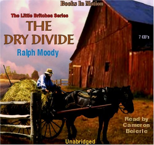 9781581164268: The Dry Divide (Little Britches)