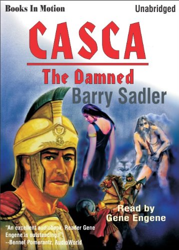 The Damned by Barry Sadler (Casca Series, Book 7) from Books In Motion.com (9781581165456) by Barry Sadler