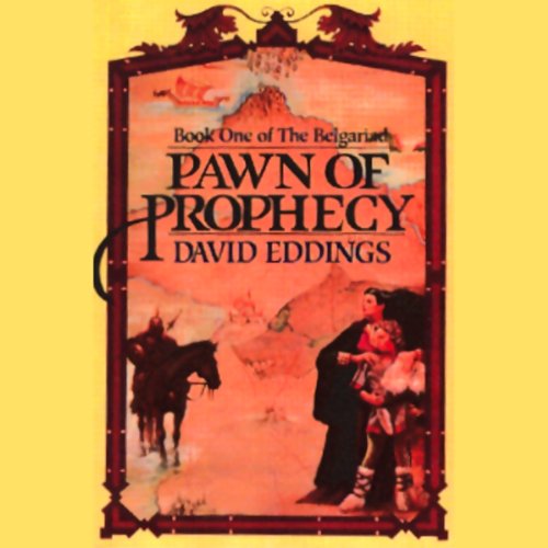 Stock image for Pawn of Prophecy by David Eddings (The Belgariad Series, Book 1) by Books In Motion.com for sale by Half Price Books Inc.