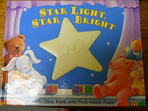 Beispielbild fr Star Light, Star Bright: A Magic Glow Book with Peek-Inside Flaps zum Verkauf von ThriftBooks-Dallas
