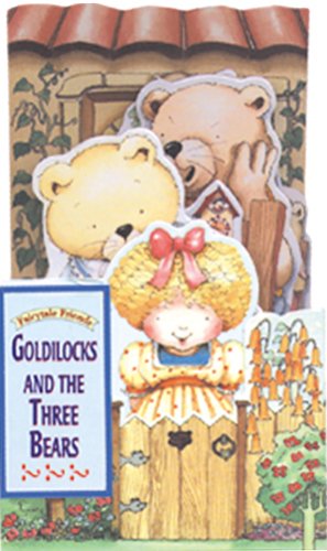Beispielbild fr Goldilocks and the Three Bears (Fairytale Friends) zum Verkauf von Half Price Books Inc.