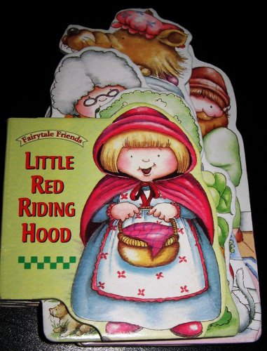 Stock image for Little Red Riding Hood (Fairytale Friends) for sale by Irish Booksellers