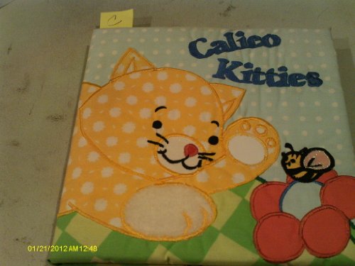 Stock image for Calico Kitties for sale by Aaron Books