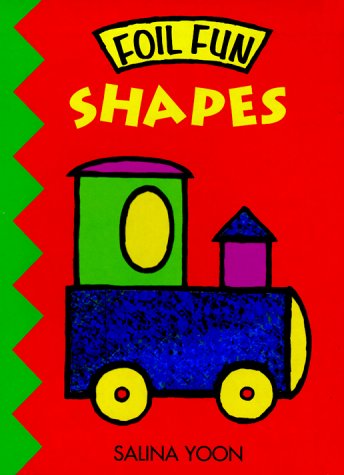 9781581170641: Shapes (Foil Fun Board Books)