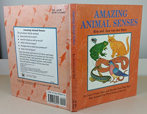 Amazing Animal Senses (9781581170870) by Van Der Meer, Ron; Van Der Meer, Atie