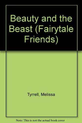 9781581171532: Beauty and the Beast (Fairytale Friends)
