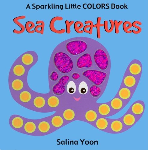 Beispielbild fr Sea Creatures (Sparkling Liitle Colors) zum Verkauf von Wonder Book
