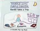 Harold Takes a Trip (Harold & the Purple Crayon) (9781581172621) by Marsoli, Lisa Ann