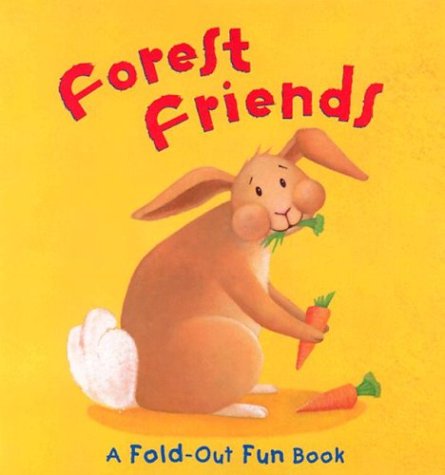 Beispielbild fr Forest Friends : A Fold-Out Fun Book zum Verkauf von Better World Books