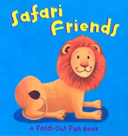 Beispielbild fr Safari Friends (Fold-out Fun) zum Verkauf von MusicMagpie