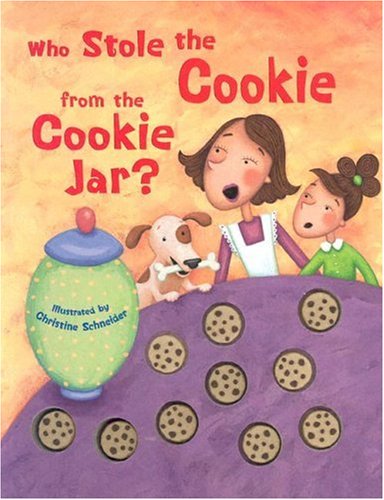 Stock image for Who Stole the Cookie from the Cookie Jar? for sale by Goodwill