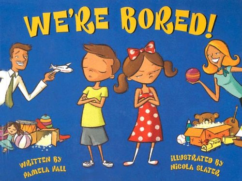 Stock image for We're Bored for sale by Ergodebooks