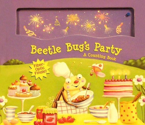 Beispielbild fr Beetle Bug's Party: A Counting Book zum Verkauf von Ergodebooks