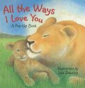 Stock image for All the Way's I Love You Mini for sale by Better World Books
