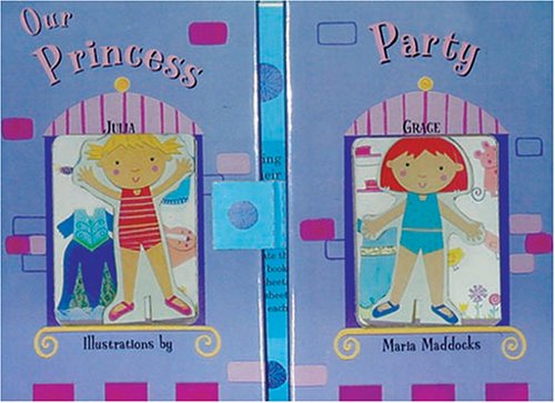 Our Princess Party (9781581174533) by Piggy Toes Press