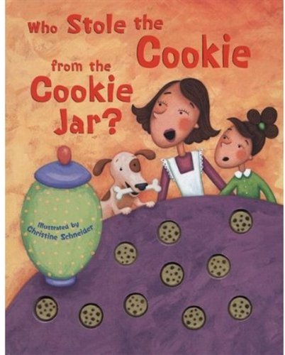 Beispielbild fr Who Stole the Cookie from the Cookie Jar? zum Verkauf von Reliant Bookstore