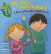 Stock image for My Very Own Dreidel: A Pop-up Hanukkah Celebration for sale by Wonder Book