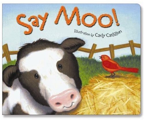 Beispielbild fr Say Moo! zum Verkauf von ThriftBooks-Dallas