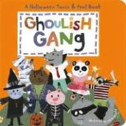 Stock image for Ghoulish Gang: Halloween Touch Feel Book for sale by Front Cover Books