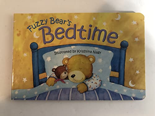 Beispielbild fr Fuzzy Bear's Bedtime zum Verkauf von SecondSale