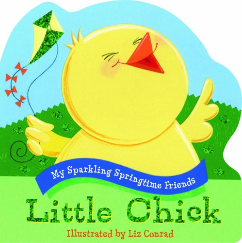 Beispielbild fr Little Chick (My Sparkling Springtime Friends) zum Verkauf von ThriftBooks-Atlanta