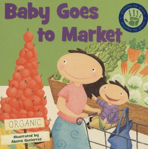 Beispielbild fr Baby Goes to Market zum Verkauf von SecondSale