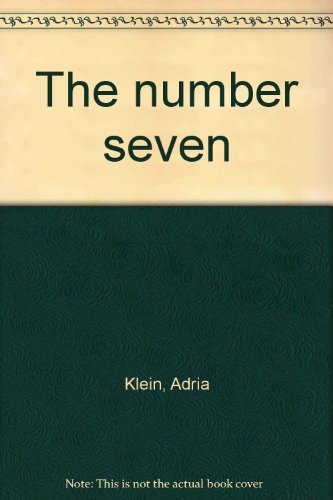 The number seven (9781581203073) by Klein, Adria