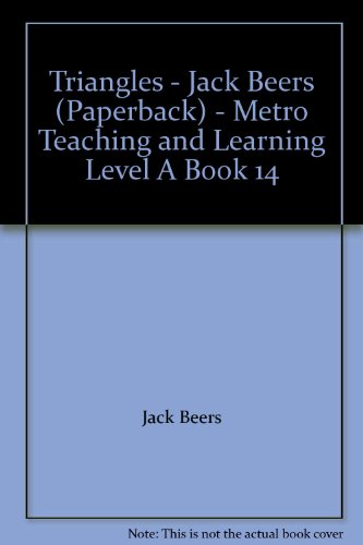 Beispielbild fr Triangles - Jack Beers (Paperback) - Metro Teaching and Learning zum Verkauf von Hawking Books