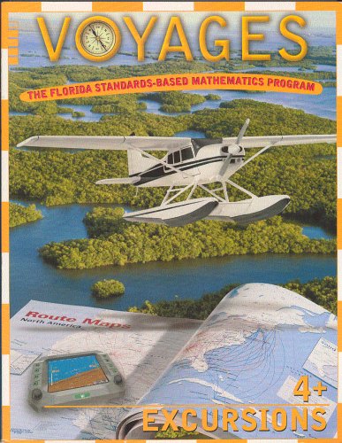 Imagen de archivo de Voyages Excursions Grade 4 + : The Florida Standards-Based Mathematics Program a la venta por dsmbooks