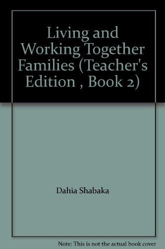 9781581208238: Living and Working Together Families (Teacher's Edition , Book 2)