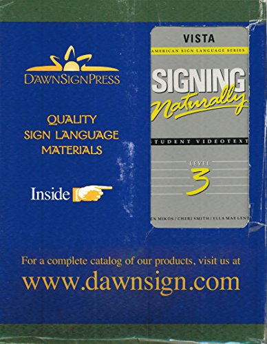 Stock image for Signing Naturally Level 3 (The Vista Curriculum Series) for sale by GoldBooks