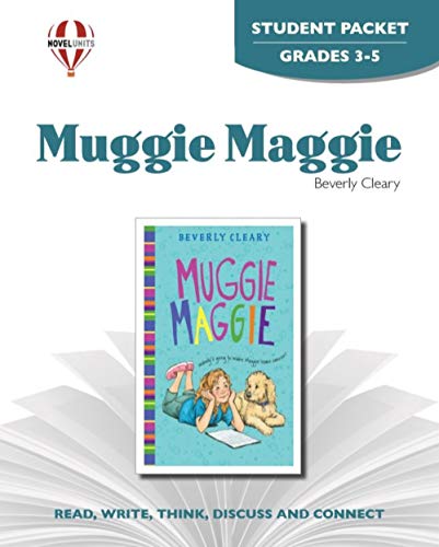 Muggie Maggie - Student Packet by Novel Units (9781581305326) by Novel Units