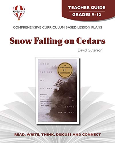 9781581305845: Snow Falling on Cedars - Teacher Guide by Novel Units