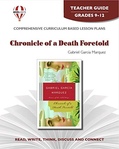 Stock image for Chronicle of a Death Foretold - Teacher Guide by Novel Units for sale by Book Deals