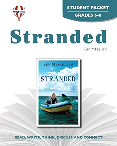 Stranded - Student Packet By Novel Units (9781581306095) by Novel Units
