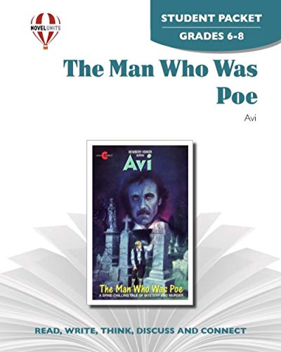9781581306170: Man Who Was Poe - Student Packet by Novel Units, Inc.