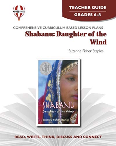 Beispielbild fr Shabanu : Daughter of the Wind Novel Units Teacher Guide zum Verkauf von Better World Books
