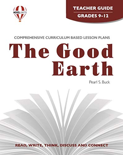 Beispielbild fr Good Earth - Teacher Guide by Novel Units, Inc. zum Verkauf von Gulf Coast Books