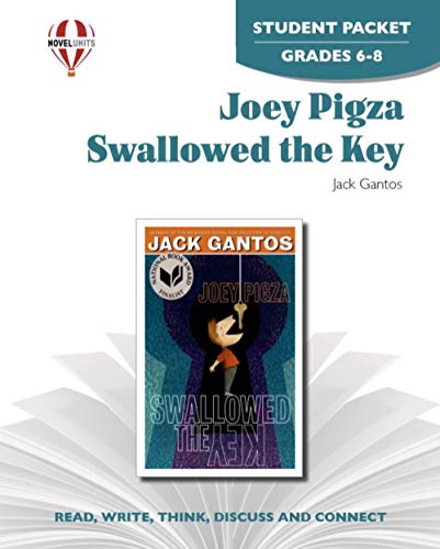 Joey Pigza Swallowed the Key - Student Packet by Novel Units (9781581307412) by Novel Units