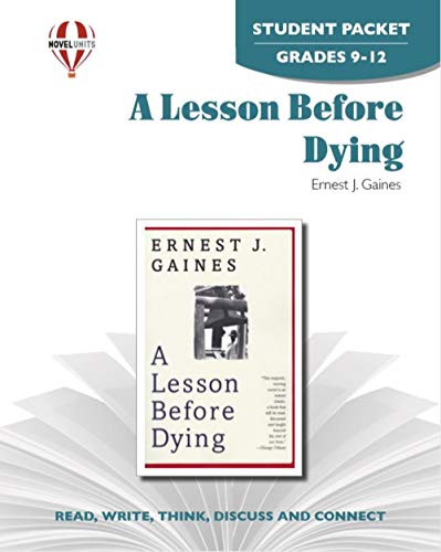 Imagen de archivo de A Lesson Before Dying Novel Units Student Packet a la venta por Better World Books