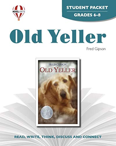 9781581307535: Old Yeller - Student Packet by Novel Units, Inc.