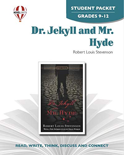Dr. Jekyll and Mr. Hyde - Student Packet by Novel Units (9781581307856) by Novel Units