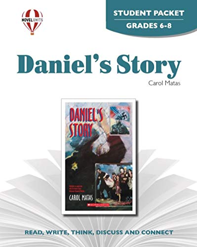 Daniel's Story - Student Packet by Novel Units (9781581308938) by Novel Units