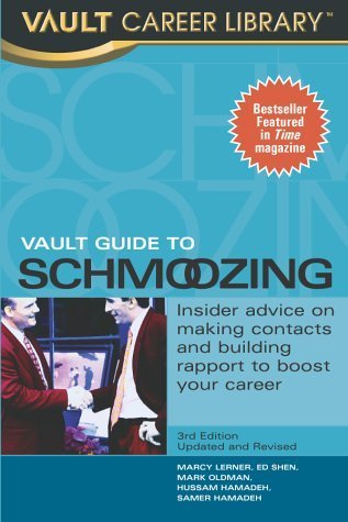 Beispielbild fr The Vault Guide to Schmoozing (Revised Edition) zum Verkauf von HPB-Diamond