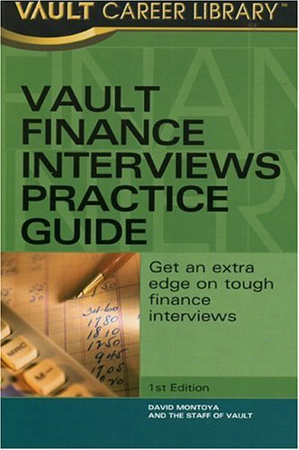 Beispielbild fr Vault Finance Interviews Practice Guide zum Verkauf von ThriftBooks-Atlanta